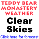 Teddy Bear Monastery Weather Forecast