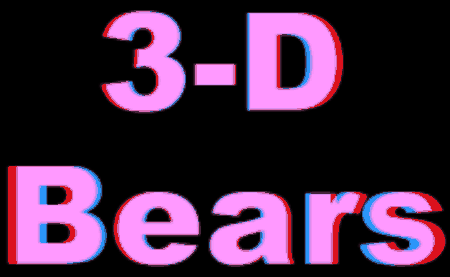 3-D Bears